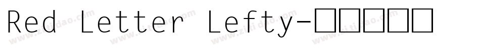 Red Letter Lefty字体转换